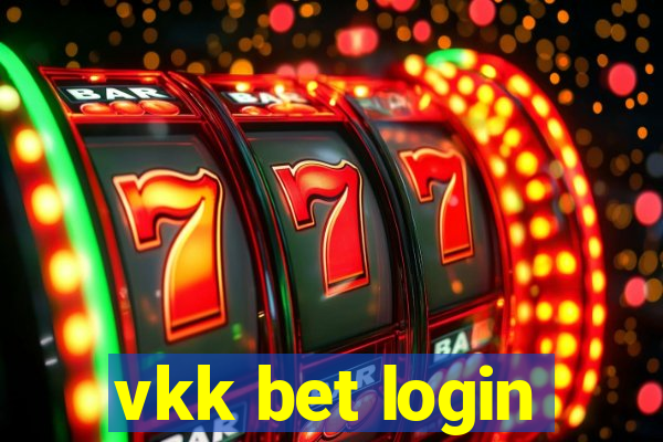 vkk bet login