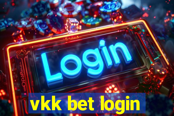 vkk bet login