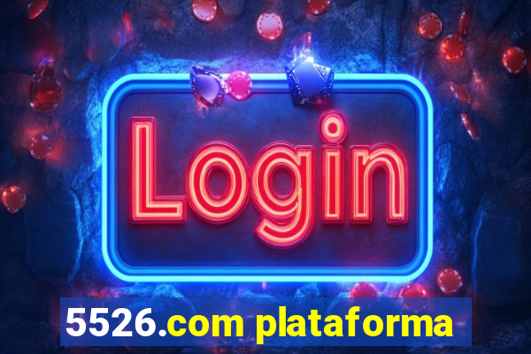 5526.com plataforma