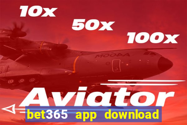 bet365 app download play store