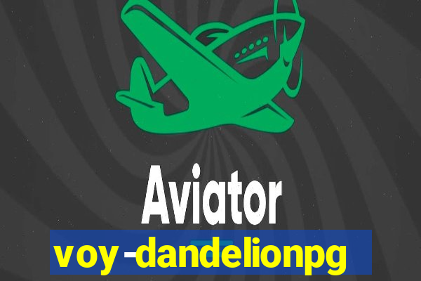 voy-dandelionpg.com