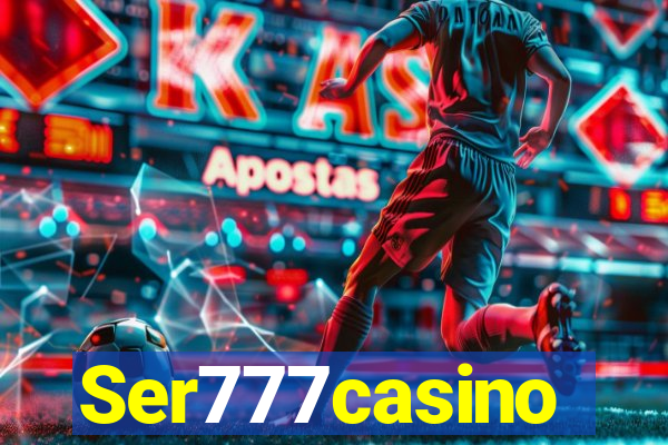 Ser777casino