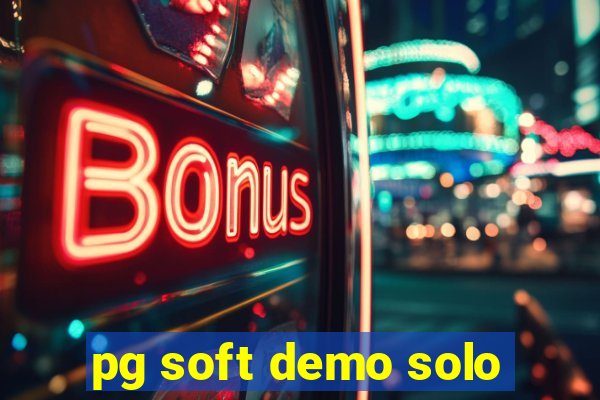 pg soft demo solo
