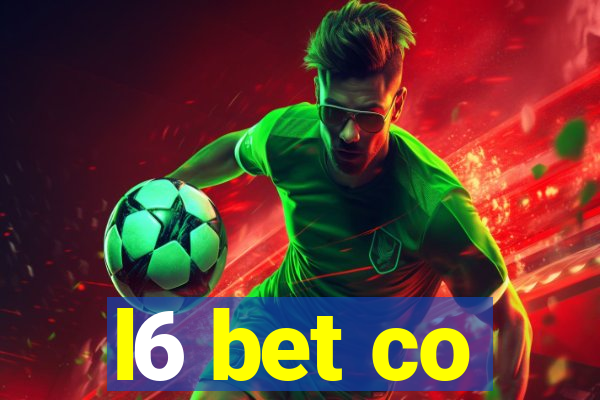 l6 bet co