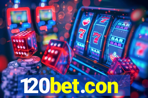 120bet.con