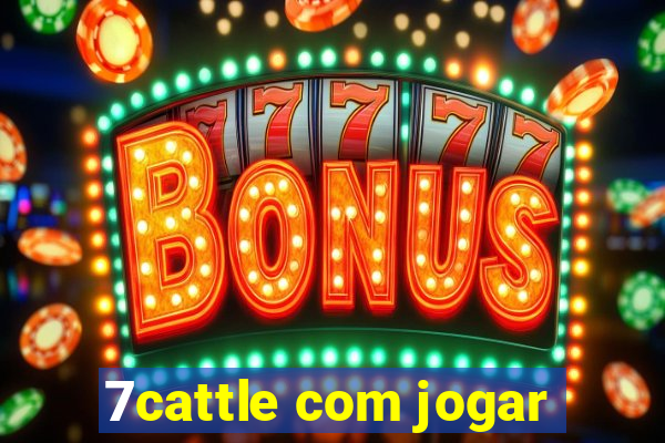 7cattle com jogar