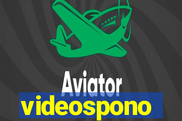 videospono