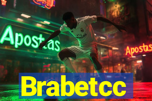 Brabetcc
