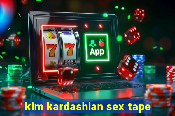 kim kardashian sex tape