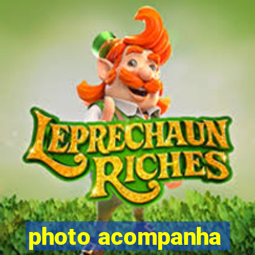 photo acompanha