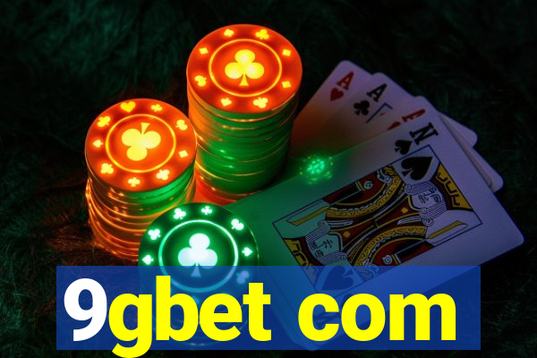 9gbet com