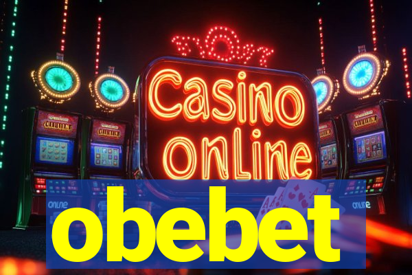obebet