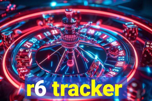 r6 tracker