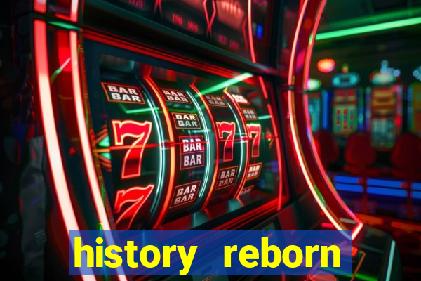 history reborn remover carta
