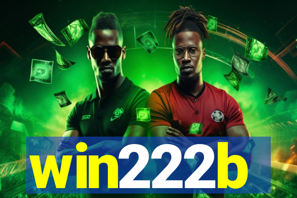 win222b