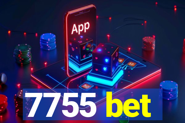 7755 bet