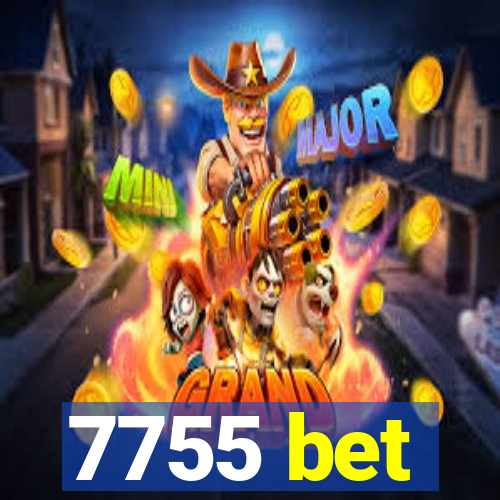 7755 bet