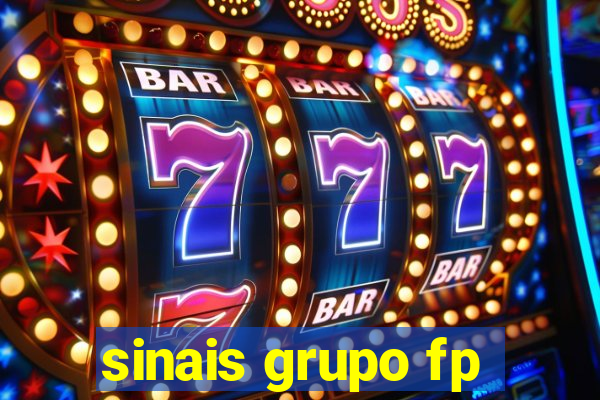 sinais grupo fp