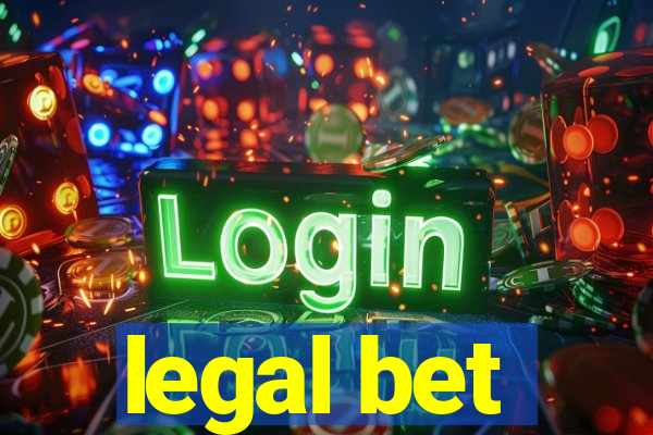 legal bet
