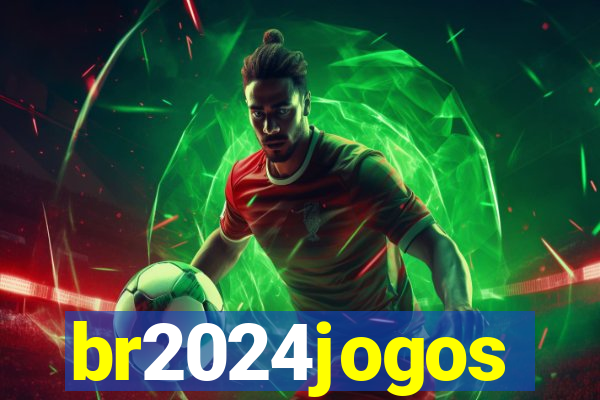 br2024jogos