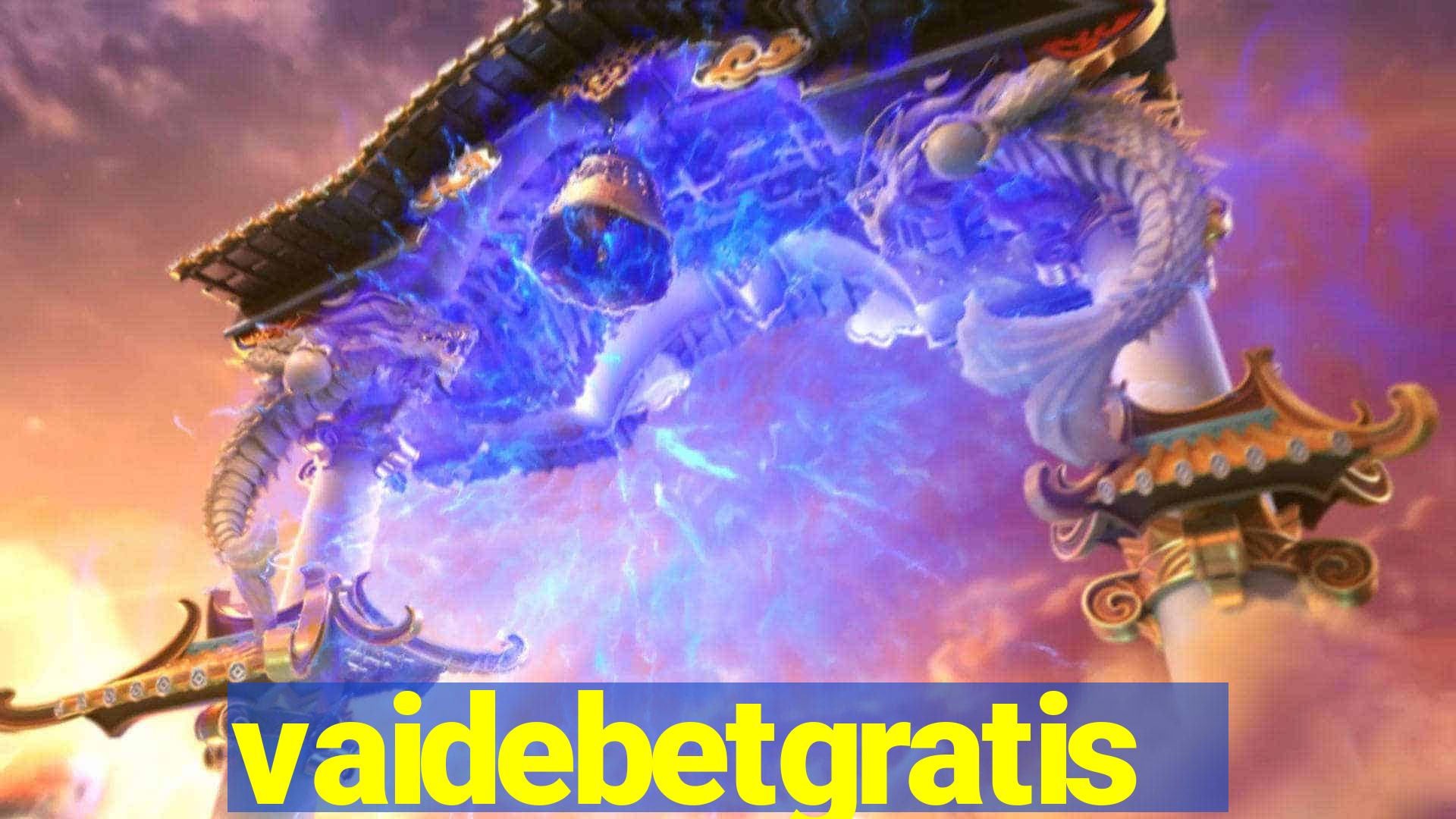 vaidebetgratis