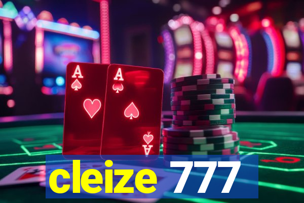 cleize 777