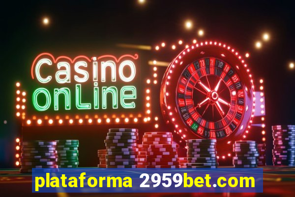 plataforma 2959bet.com