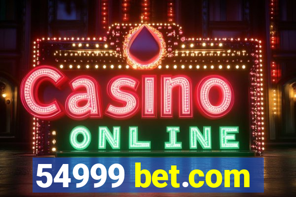 54999 bet.com