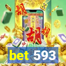 bet 593