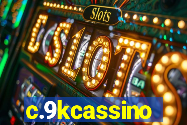 c.9kcassino