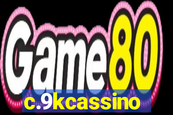 c.9kcassino