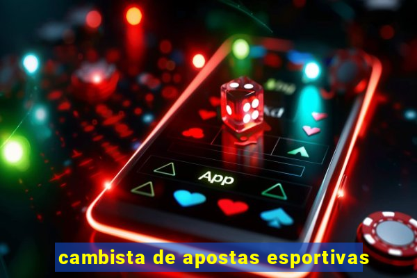 cambista de apostas esportivas