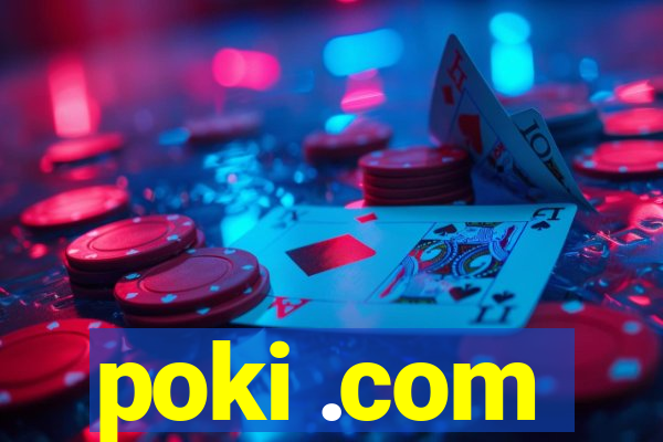poki .com