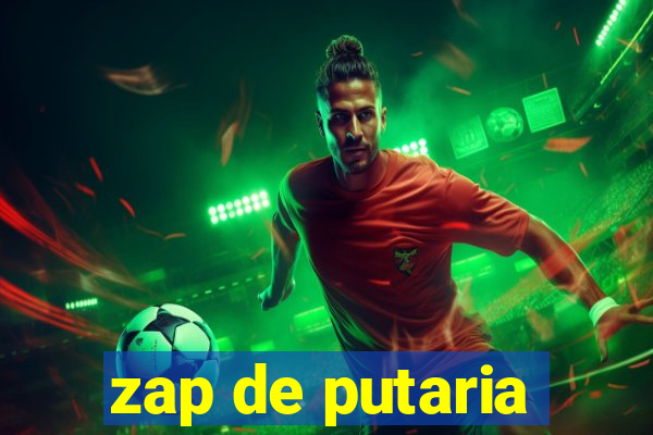 zap de putaria