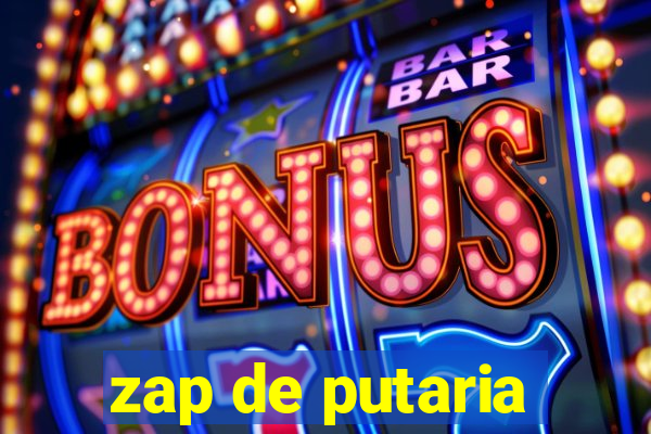 zap de putaria