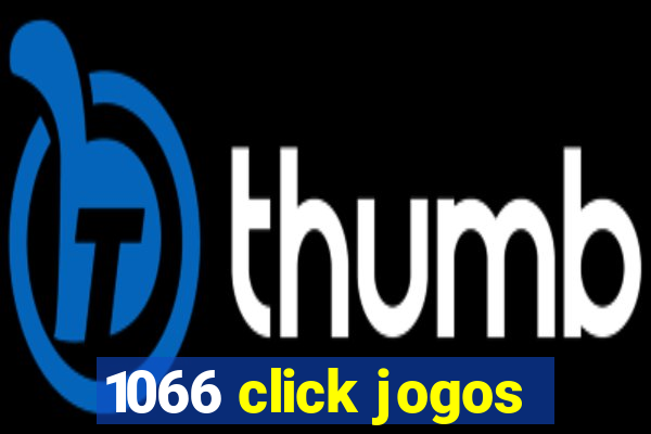 1066 click jogos