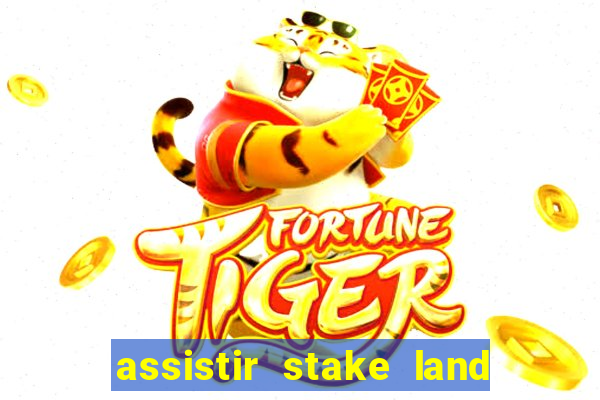 assistir stake land anoitecer violento dublado