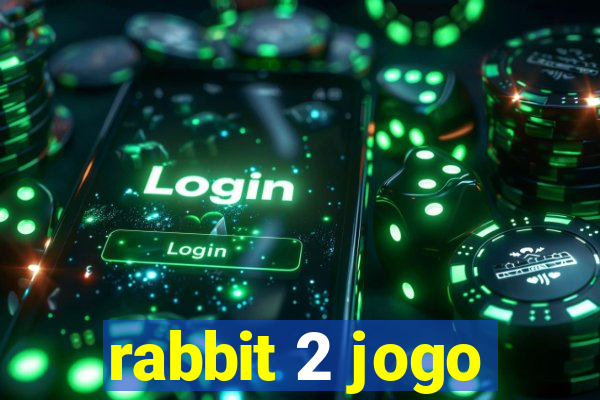 rabbit 2 jogo