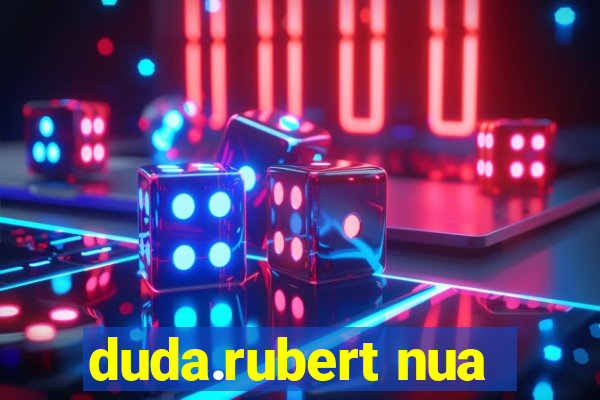 duda.rubert nua