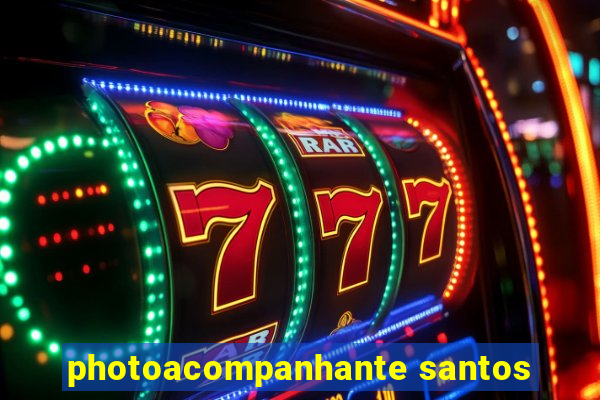 photoacompanhante santos
