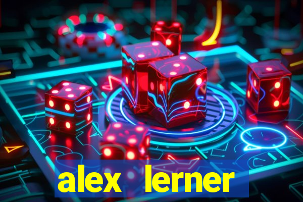 alex lerner jornalista fortuna