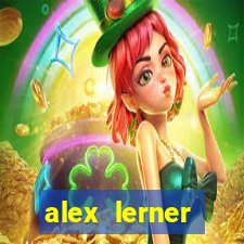 alex lerner jornalista fortuna