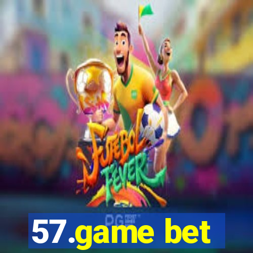 57.game bet