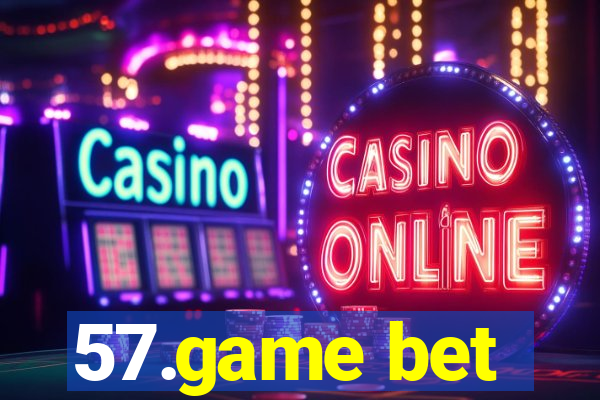 57.game bet