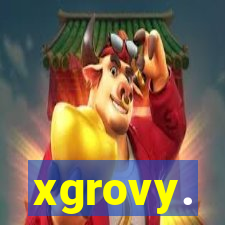 xgrovy.
