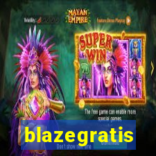 blazegratis