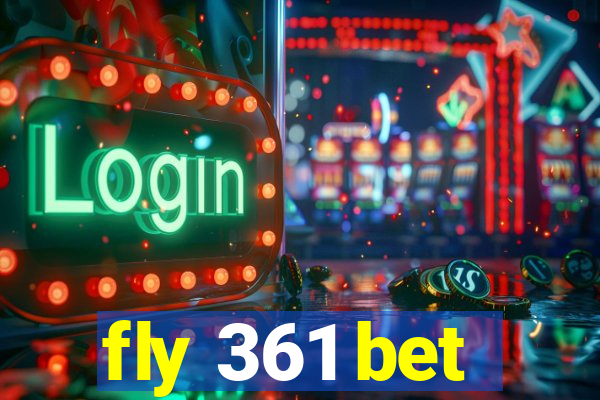 fly 361 bet