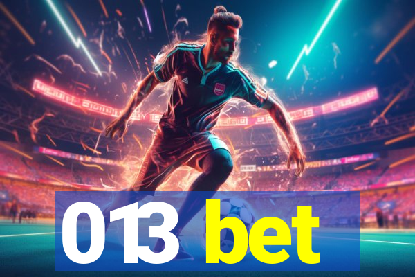 013 bet