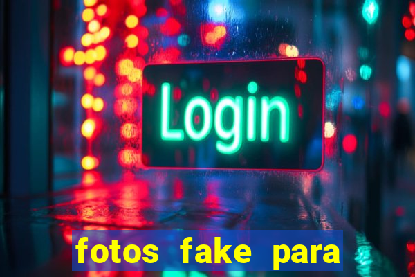 fotos fake para status do whatsapp