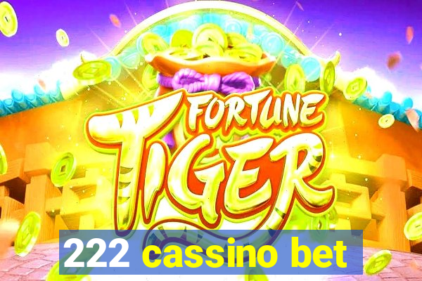 222 cassino bet